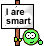 i_are_smart.gif
