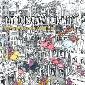 Dance+gavin+dance+downtown+battle+mountain+artwork