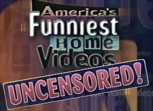 American Funniest Home Videos Uncensored
