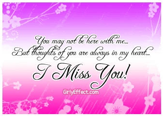 I miss you quotes graphics and comments