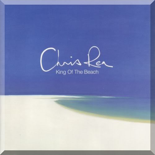 Chris Rea - King Of The Beach (2000) [FLAC] preview 0